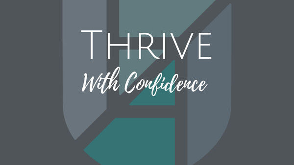 Vendor Spotlight on Thrive with Confidence